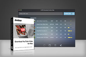 ImTOO Download YouTube Video for Mac
