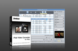 ImTOO iPad Video Converter for Mac