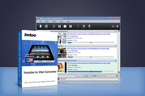 ImTOO YouTube to iPad Converter